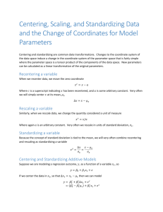 Centering and Standardizing Data and the Change of Coordinates
