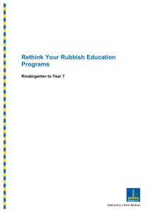 Rethink Your Rubbish Education Programs