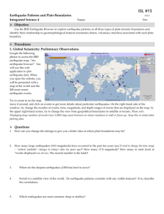 ISL #15 Earthquake Patterns and Plate Boundaries 05/15 Integrated