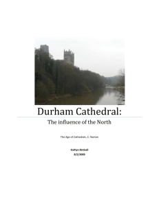 Durham Cathedral: - Kaitlyn Birdsall`s Art Education Portfolio