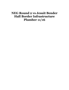 NEG Round 2 vs Jesuit Bender Hall Border Infrastructure Plumber