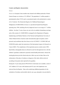 Country and Registry characteristics Greece Greece is a European