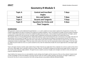 Geometry-R Module 5 Topic A Central and Inscribed Angles 7 days