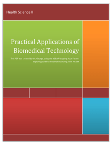 Practical Applications of Biomedical Technology