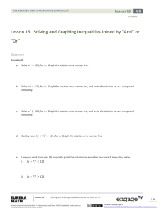 Lesson 16: Solving and Graphing Inequalities Joined by