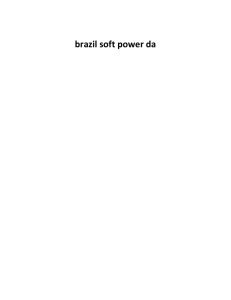 Brazil soft power effective