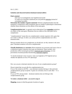 Oct 11, 2011 Isolation and characterization dominant mutant alleles