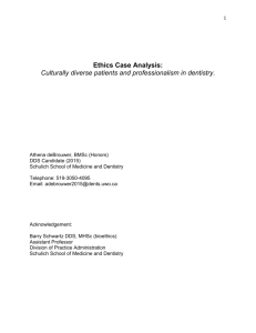 Culturally diverse patients and professionalism in dentistry.