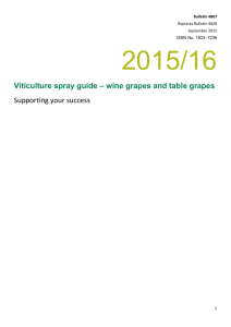 Viticulture spray guide * Wine grapes and table grapes