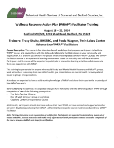 Wellness Recovery Action Plan (WRAP®) Facilitator