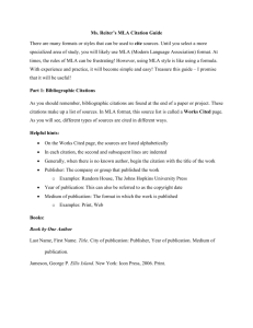Ms. Reiter`s MLA Citation Guide There are many formats or styles