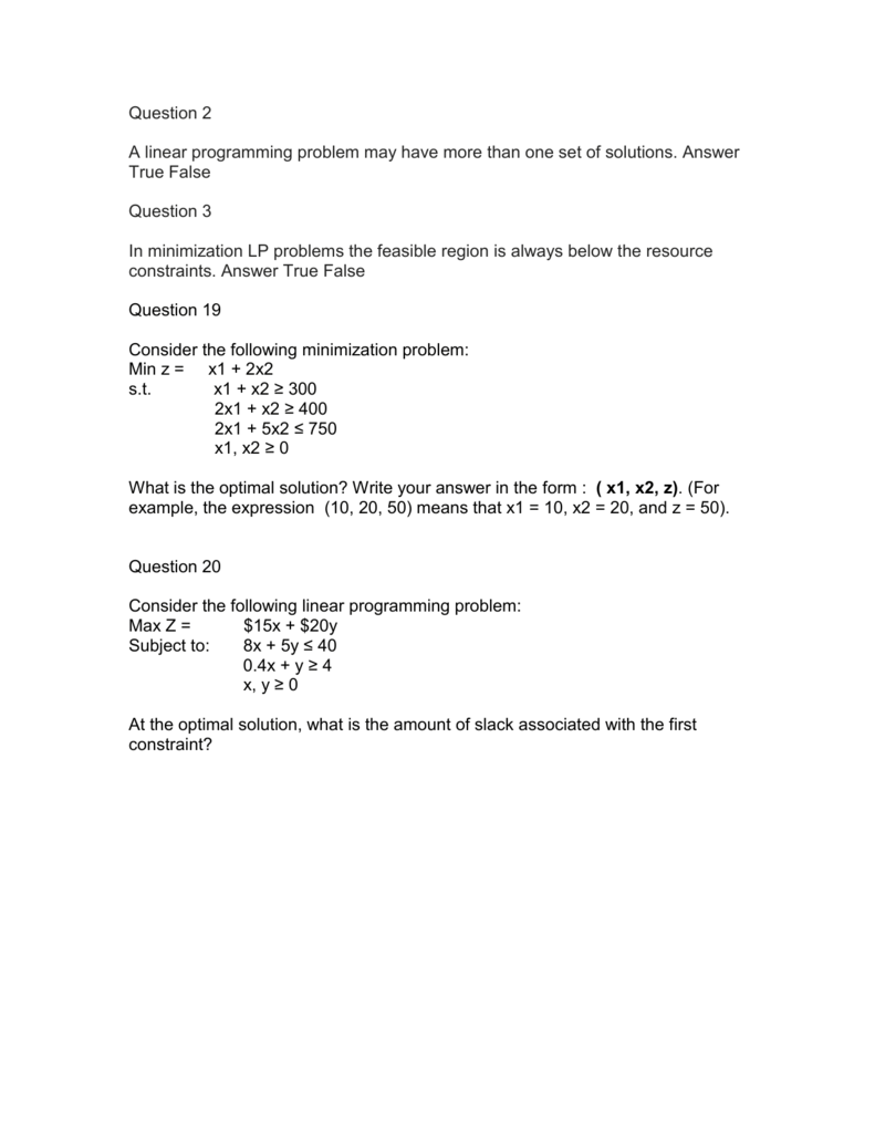 Question 2 A Linear Programming Problem May Have More Than One