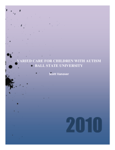 VARIED CARE FOR CHILDREN WITH AUTISM