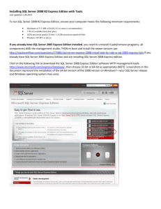 Installing SQL Server 2008 R2 Express Edition with Tools Last