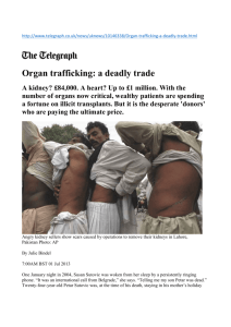 Organ trafficking: a deadly trade A kidney?