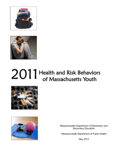 2011 Health and Risk Behaviors of Massachusetts Youth
