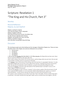 Scripture: Revelation 1 “The King and His Church, Part 3” Worship