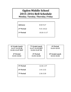 Bell Schedules - Ogden Middle School