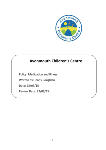 Medication and Illness - Avonmouth Children`s Centre