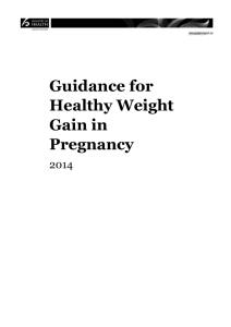 Guidance for Healthy Weight Gain in Pregnancy