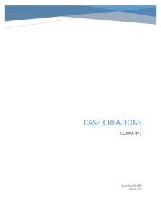 Figure 2 – Case Creations Floor Plan