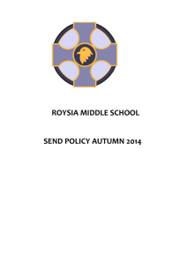 SEND Policy Autumn 14 - Roysia Middle School