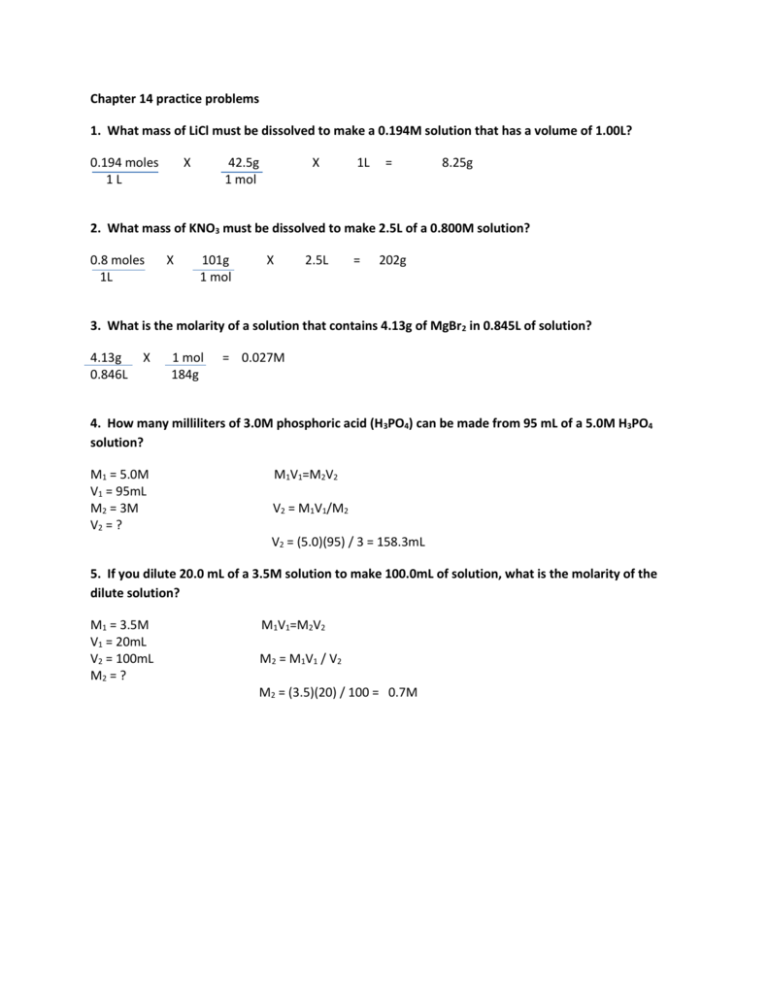 Chapter 14 practice problems 1. What mass of LiCl must be