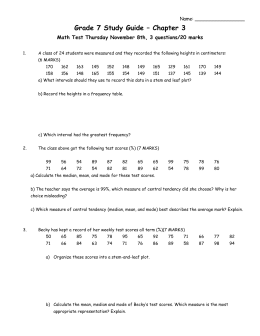 1. A distribution with an equal mean, median, and mode is said to be