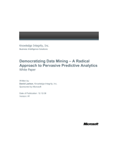 Democratizing Data Mining