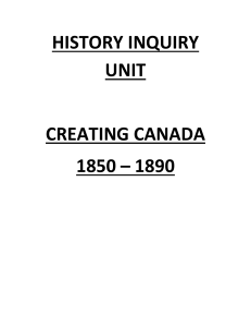 HISTORY INQUIRY – CREATING CANADA 1850