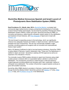 IlluminOss Medical Announces Spanish and Israeli Launch of