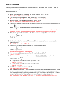 STATISTICS FOR ALGEBRA I Statisticians like to measure and