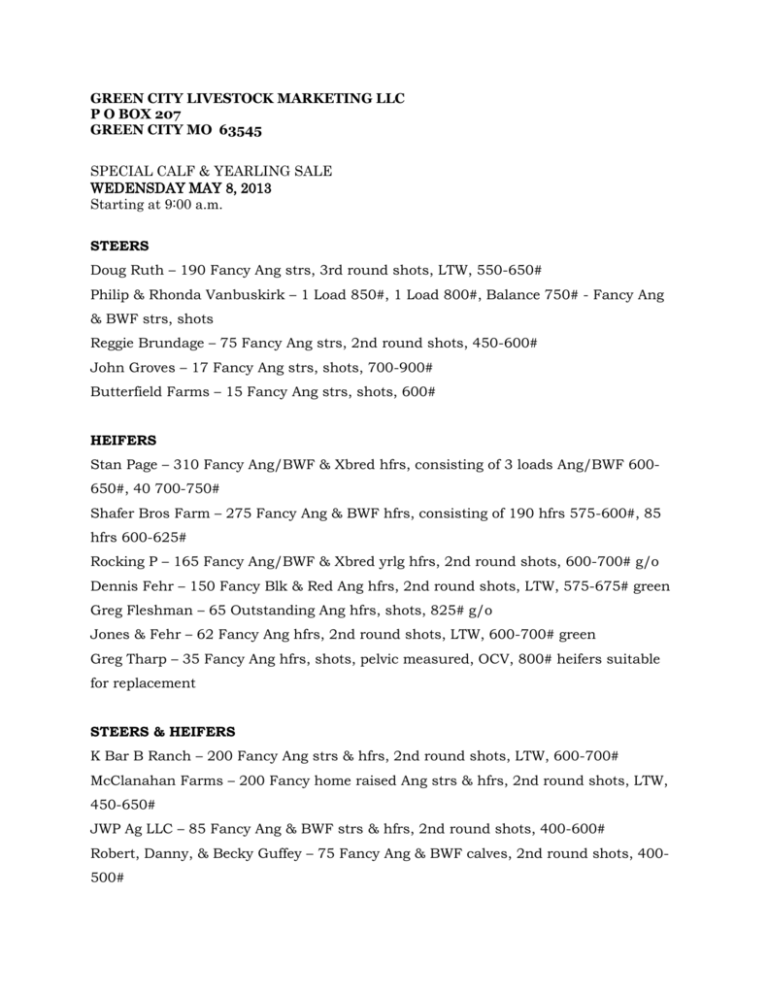 GREEN CITY LIVESTOCK MARKETING LLC P O BOX 207 GREEN