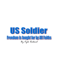 US Soldier Freedom is fought for by All Faiths By Kyle Rieland Artist