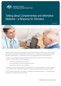 Talking about Complementary and Alternative Medicine * a