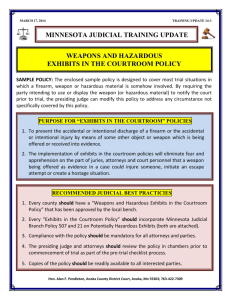 hazardous exhibits in the courtroom policy