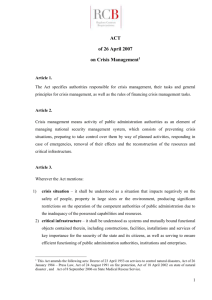 ACT of 26 April 2007 on Crisis Management1 Article 1. The Act
