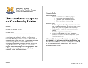 Linear Accelerator Acceptance and Commissioning Rotation