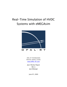 Real-Time Simulation of HVDC Systems with eMEGAsim - Opal-RT