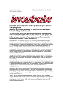 Incubate press release, Tilburg (the Netherlands), May 6th, 2011 For