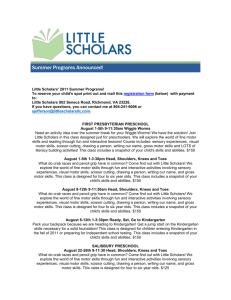 Summer Programs Announced! Little Scholars` 2011 Summer