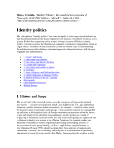 Heyes, Cressida, "Identity Politics", The Stanford Encyclopedia of