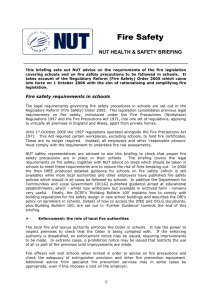 Fire Safety NUT HEALTH & SAFETY BRIEFING This briefing sets out