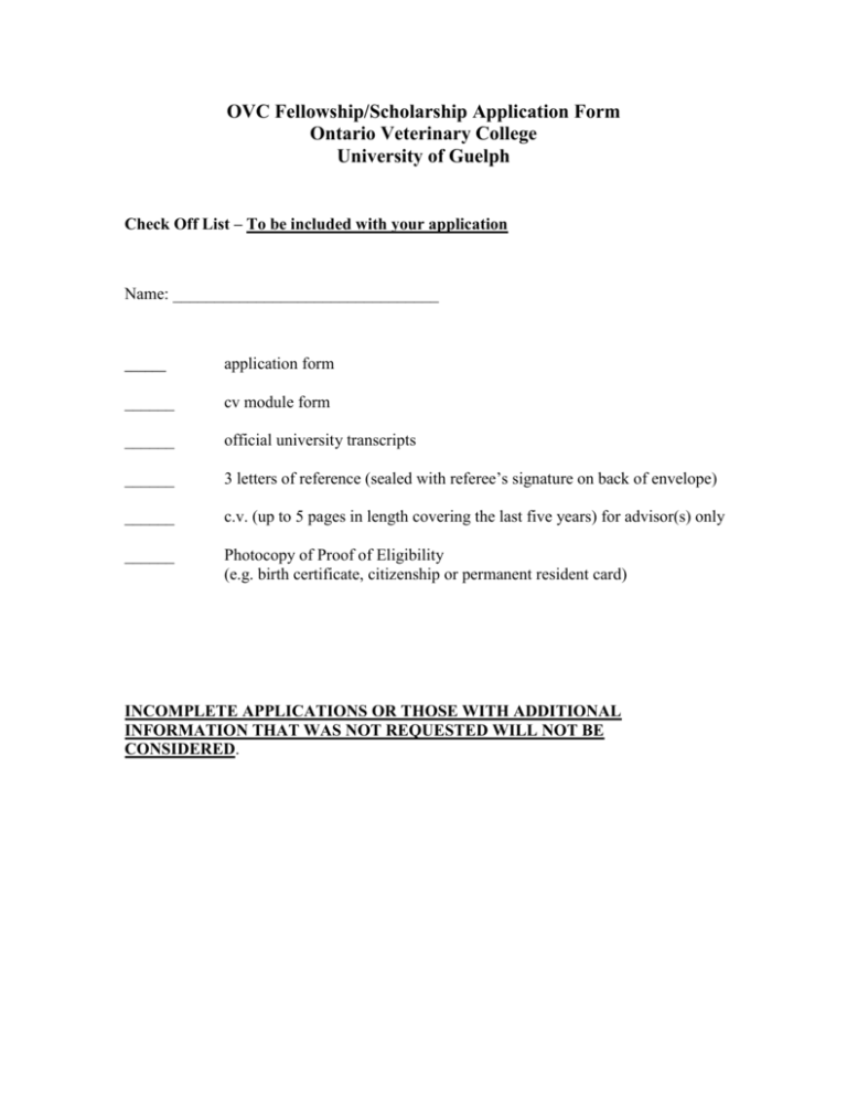 ONTARIO VETERINARY COLEGE FELLOWSHIP APPLICATION