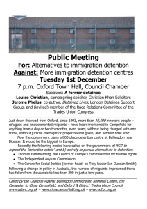 Public Meeting For: Alternatives to immigration detention Against: M