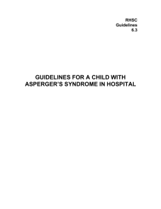 Guidelines for a Child with Asperger`s Syndrome in Hospital