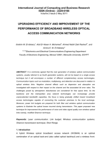 Transmission Characteristics of Radio Over Fiber (ROF) in Wireless