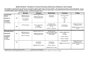 Medical Students` Timetables For General Psychiatry