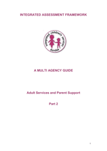 A Multi Agency Guide - Part 2 - Adult Services and Parent Support