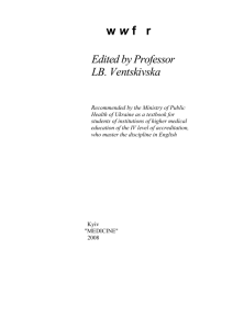 w w f r Edited by Professor LB. Ventskivska Recommended by the